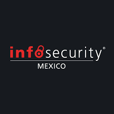 Infosecurity México — presencia en foro de seguridad de la información