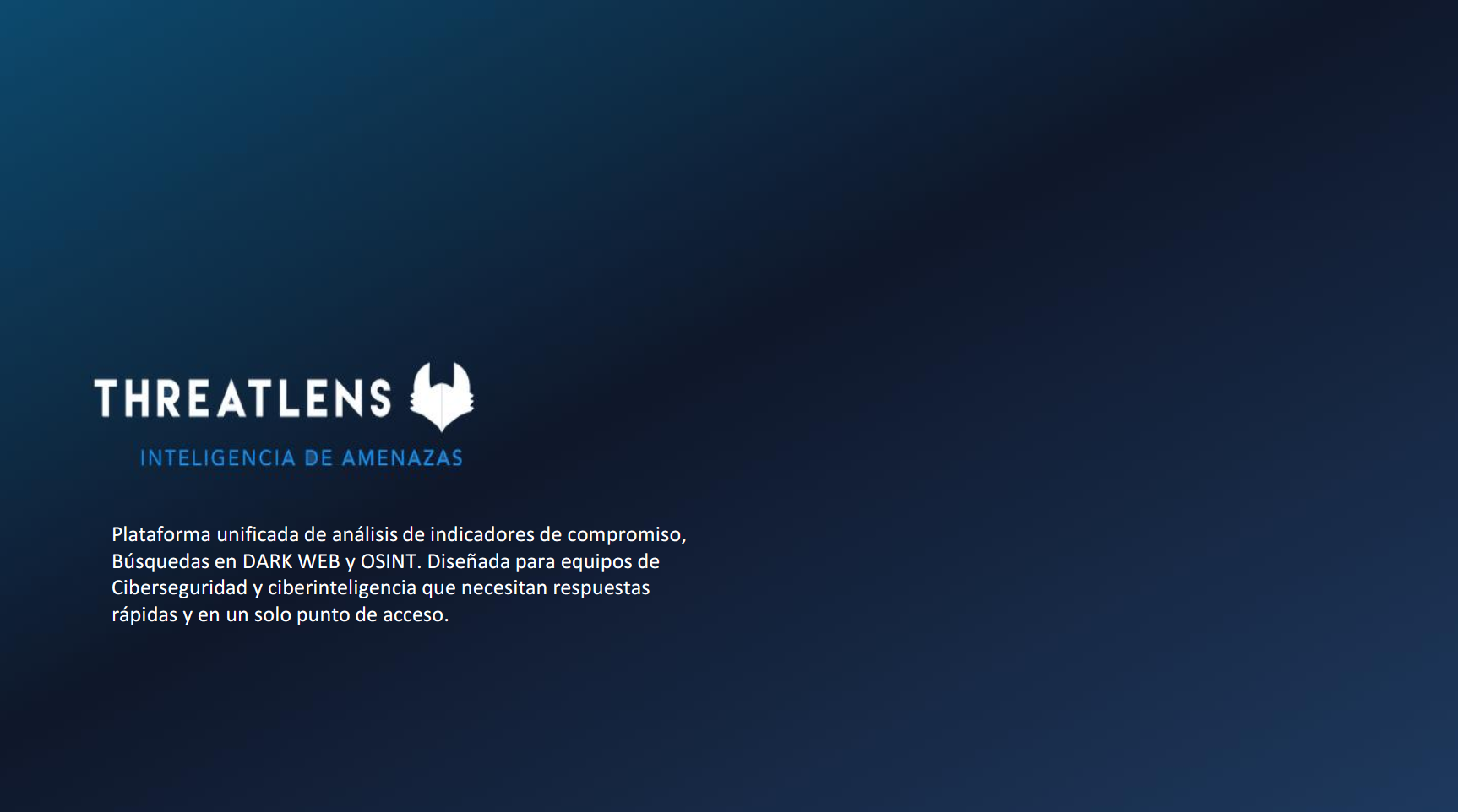 ThreatLens — inteligencia de amenazas: plataforma unificada IOC, dark web y OSINT